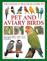 Book Cover for Keeping Pet & Aviary Birds, The Complete Practical Guide to by David Alderton