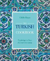 Book Cover for The Turkish Cookbook by Ghillie Basan