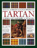 Book Cover for Tartan, The Illustrated Encyclopedia of by Iain Zaczek