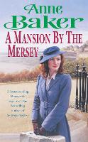 Book Cover for A Mansion by the Mersey by Anne Baker