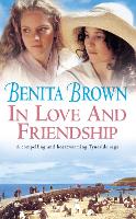 Book Cover for In Love and Friendship by Benita Brown