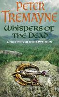 Book Cover for Whispers of the Dead (Sister Fidelma Mysteries Book 15) by Peter Tremayne