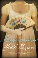 Book Cover for Indiscretion by Jude Morgan