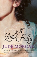 Book Cover for A Little Folly by Jude Morgan