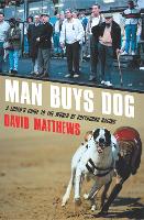 Book Cover for Man Buys Dog by David Matthews