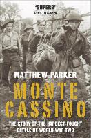 Book Cover for Monte Cassino by Matthew Parker