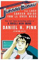 Book Cover for The Adventures of Johnny Bunko by Daniel H. Pink