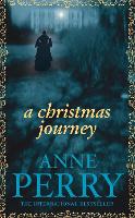 Book Cover for A Christmas Journey (Christmas Novella 1) by Anne Perry