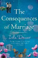 Book Cover for The Consequences Of Marriage by Isla Dewar