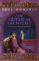 Book Cover for The Queen of the Night (Ancient Rome Mysteries, Book 3) by Paul Doherty