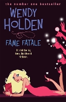 Book Cover for Fame Fatale by Wendy Holden