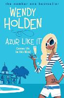 Book Cover for Azur Like It by Wendy Holden