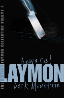 Book Cover for The Richard Laymon Collection Volume 4: Beware & Dark Mountain by Richard Laymon