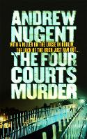 Book Cover for The Four Courts Murder by Andrew Nugent