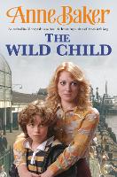 Book Cover for The Wild Child by Anne Baker
