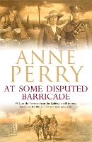 Book Cover for At Some Disputed Barricade (World War I Series, Novel 4) by Anne Perry