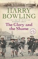 Book Cover for The Glory and the Shame by Harry Bowling