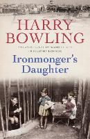 Book Cover for Ironmonger's Daughter by Harry Bowling