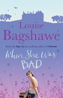 Book Cover for When She Was Bad... by Louise Bagshawe