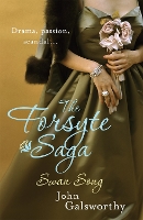 Book Cover for The Forsyte Saga 6: Swan Song by John Galsworthy