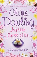 Book Cover for Just the Three of Us by Clare Dowling