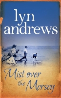 Book Cover for Mist Over The Mersey by Lyn Andrews