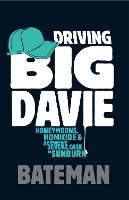 Book Cover for Driving Big Davie by Bateman