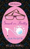 Book Cover for Smart Vs Pretty by Valerie Frankel