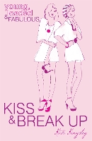 Book Cover for Kiss and Break Up by Kate Kingsley