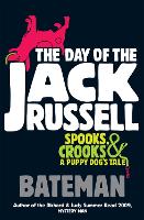 Book Cover for The Day of the Jack Russell by Bateman