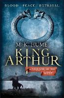 Book Cover for King Arthur: Warrior of the West (King Arthur Trilogy 2) by M. K. Hume