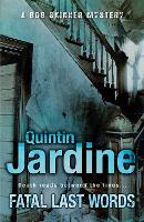 Book Cover for Fatal Last Words (Bob Skinner series, Book 19) by Quintin Jardine