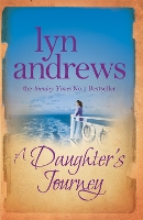 Book Cover for A Daughter's Journey by Lyn Andrews