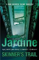 Book Cover for Skinner's Trail (Bob Skinner series, Book 3) by Quintin Jardine