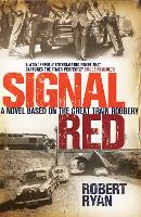 Book Cover for Signal Red by Robert Ryan