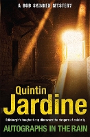 Book Cover for Autographs in the Rain (Bob Skinner series, Book 11) by Quintin Jardine