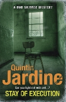 Book Cover for Stay of Execution (Bob Skinner series, Book 14) by Quintin Jardine