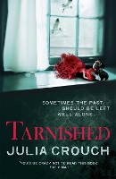 Book Cover for Tarnished by Julia Crouch