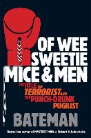 Book Cover for Of Wee Sweetie Mice and Men by Bateman