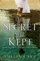 Book Cover for The Secret She Kept by Amelia Carr