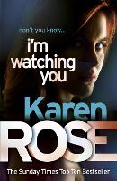 Book Cover for I'm Watching You (The Chicago Series Book 2) by Karen Rose