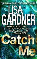 Book Cover for Catch Me (Detective D.D. Warren 6) by Lisa Gardner
