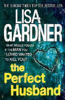 Book Cover for The Perfect Husband (FBI Profiler 1) by Lisa Gardner