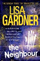 Book Cover for The Neighbour (Detective D.D. Warren 3) by Lisa Gardner