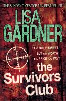 Book Cover for The Survivors Club by Lisa Gardner