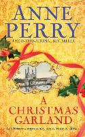 Book Cover for A Christmas Garland (Christmas Novella 10) by Anne Perry