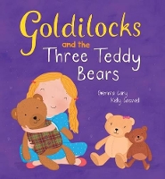 Book Cover for Goldilocks and the Three Teddy Bears by Gemma Cary