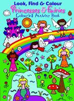 Book Cover for Look, Find & Colour Princesses & Fairies by Emma Pelling