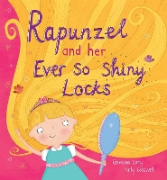 Book Cover for Rapunzel and Her Ever So Shiny Locks by Gemma Cary