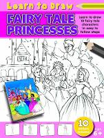 Book Cover for Learn to Draw Fairy Tale Princesses by Amy Mchugh